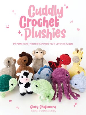 cover image of Cuddly Crochet Plushies